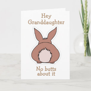 GEEN "BUTTS" OVER IT *GRANDDAUGHTER* EENVOUDIGER FEESTDAGEN KAART