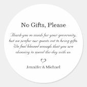 Geen cadeautjes alsjeblieft, let op huwelijkscadea ronde sticker (Voorkant)
