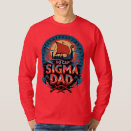 Geen Cap Sigma Vader Viking Stijl voor Vaderdag T-shirt