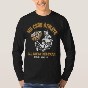 Geen Carb Atleet 1 T-shirt