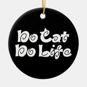 Geen Cat No Life Keramisch Ornament