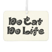 Geen Cat No Life Luchtverfrisser (Achterkant)