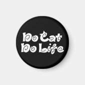 Geen Cat No Life Magneet (Voorkant)