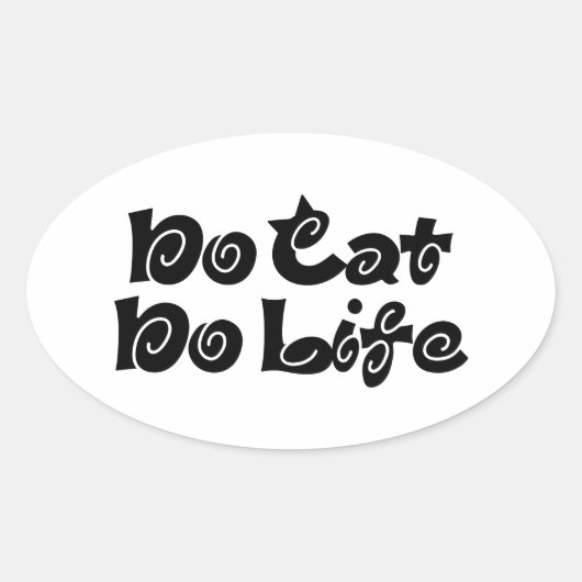 Geen Cat No Life Ovale Sticker (Voorkant)