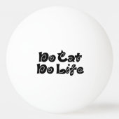 Geen Cat No Life Pingpongbal (Achterkant)