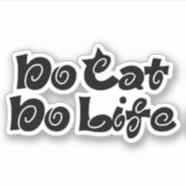 Geen Cat No Life Sticker (Voorkant)