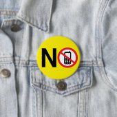 Geen Cell Phones Button (In situ)