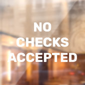 Geen Cheques Aanvaard Zakelijke Winkel Kennisgevin Raamsticker (Vel 2)