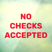 Geen cheques geaccepteerd Bericht van zakelijke wi Raamsticker (Vel 3)