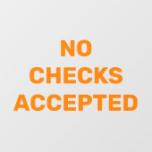 Geen cheques geaccepteerd Zakelijke winkel Kennisg Raamsticker (Vel)