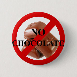 Geen chocolade ronde button 5,7 cm