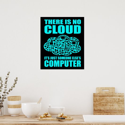 Geen Cloud Computer IT Tech Software Programmer Ge Poster (Keuken)