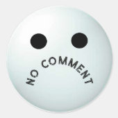 GEEN COMMENTAAR RONDE STICKER (Voorkant)