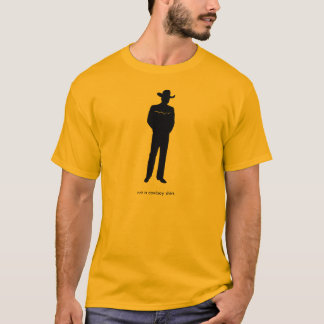 Geen cowboy shirt. t-shirt