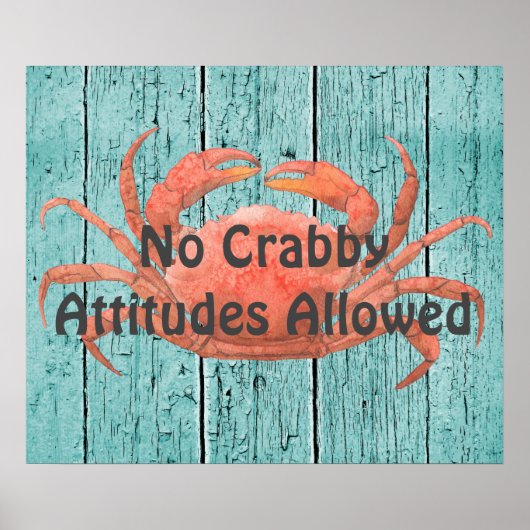 Geen Crabby Attitudes Poster (Voorkant)