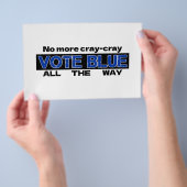 Geen Cray Cray meer, stem helemaal blauw Flyer (Hand)