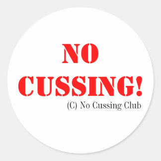 Geen Cussing Stickers! Ronde Sticker