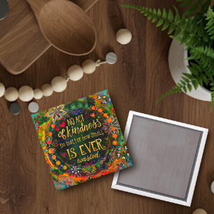 Geen daad van vriendelijkheid is kleine vriendelij magneet