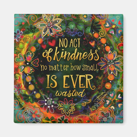 Geen daad van vriendelijkheid is kleine vriendelij magneet (Voorkant)