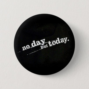 Geen dag, vandaag ronde button 5,7 cm