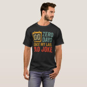 Geen dagen sinds laatste papa-grap - Funny Vaderda T-shirt (Voorkant volledig)