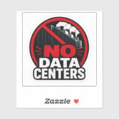 Geen Datacenters Protests Waarschuwingssticker Sticker (Vel)