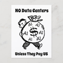 Geen Datacenters Tenzij Ze Ons Betalen Briefkaart