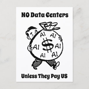Geen Datacenters Tenzij Ze Ons Betalen Briefkaart