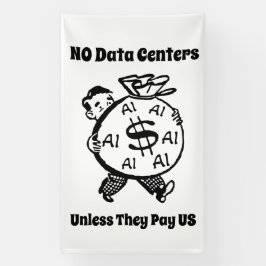Geen Datacenters Tenzij Ze Ons Betalen Spandoek