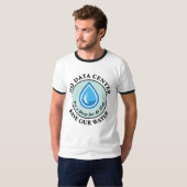 GEEN DATACENTRUM SPAAR ONS WATER Geen Druppel voor T-shirt (Voorkant volledig)