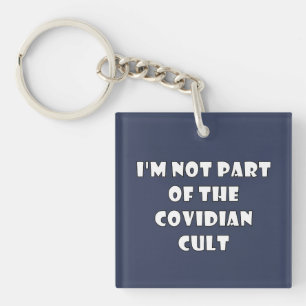 Geen deel van het Covidian Cult T-shirt Sleutelhanger