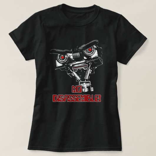 Geen demontage Johnny Five T-shirt (Design voorkant)