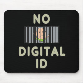 Geen digitale id muismat