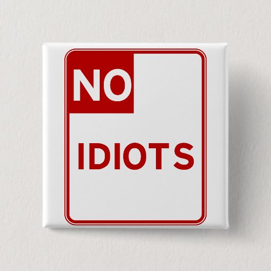 Geen dioten toegestaan bij vierkante button 5,1 cm (Voorkant)