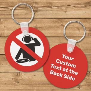 Geen DJ Zone Sleutelhanger