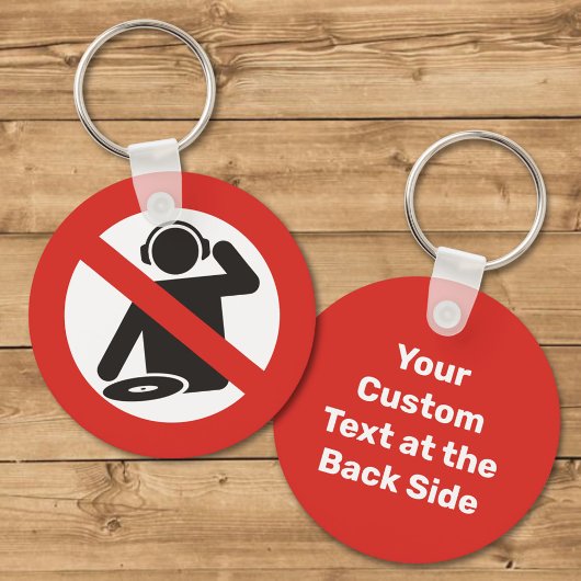 Geen DJ Zone Sleutelhanger