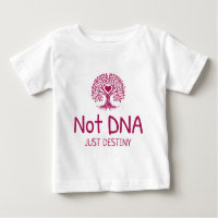 Geen DNA, gewoon bestemming Adoptie Moeder T-shirt
