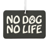 GEEN DOG GEEN LEVENSLUITVESTER LUCHTVERFRISSER (Achterkant)