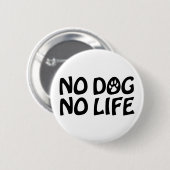GEEN DOG RONDE BUTTON 5,7 CM (Voorkant /achterkant)