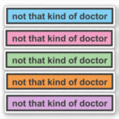 geen dokter die sticker Vinyl Sticker (Voorkant)
