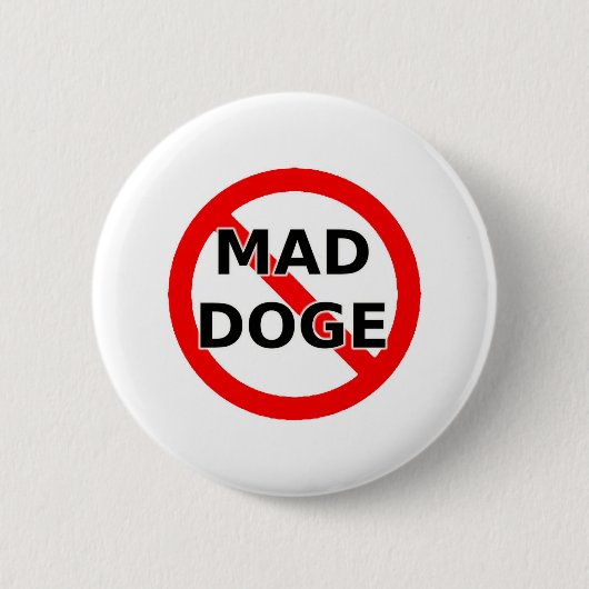 GEEN DOLLE HOND RONDE BUTTON 5,7 CM (Voorkant)