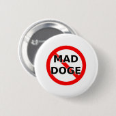 GEEN DOLLE HOND RONDE BUTTON 5,7 CM (Voorkant /achterkant)