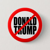 "GEEN DONALD TRUMP" RONDE BUTTON 5,7 CM (Voorkant)