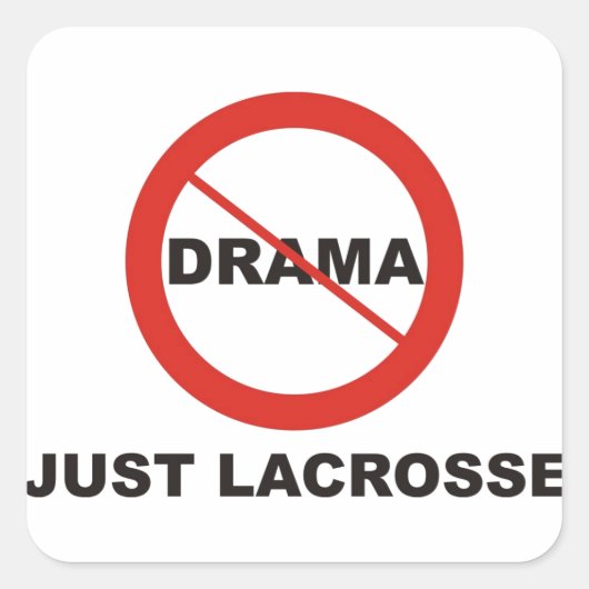 Geen drama alleen Lacrosse Vierkante Sticker (Voorkant)