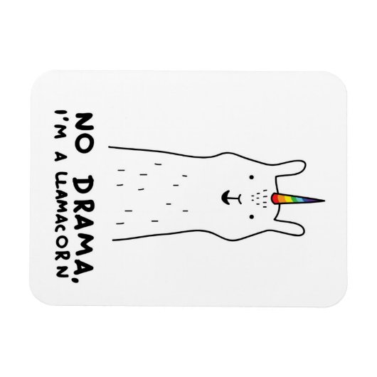 Geen drama, ik ben een Llamacorn Magneet (Horizontaal)