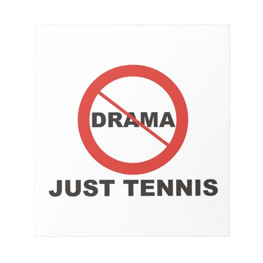 Geen Drama Just Tennis Notitieblok (Voorkant)