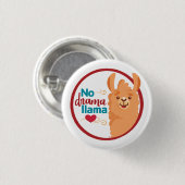 Geen drama lama (warm) ronde button 3,2 cm (Voorkant /achterkant)