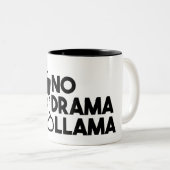 Geen Drama Llama Coffee Mok (Voorkant rechts)