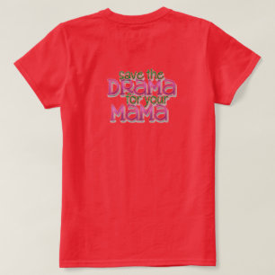 Geen Drama T-Shirt