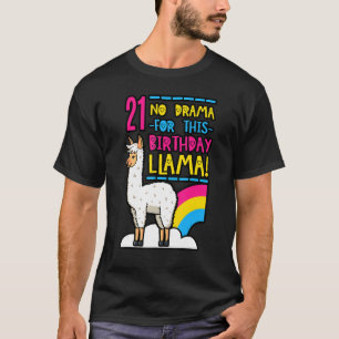 Geen drama voor deze verjaardag Llama 21 feestdag T-shirt